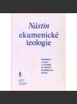Nástin ekumenické teologie - náhled