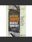 Krátké radosti, krátké smutky - náhled