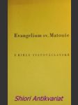Evangelium sv. matouše - z bible svatováclavské - náhled