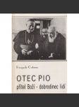 Otec Pio přítel Boží - náhled
