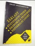 Základy státoprávní teorie ekonomie a ekonomiky neformální logiky - náhled