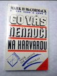 Co vás nenaučí na harvardu aneb jak úspěšně podnikat - náhled