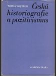 Česká historiografie a pozitivismus - náhled