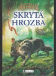 Spirit Animals - Skrytá hrozba  - náhled