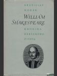 William Shakespeare - Kronika hereckého života - náhled