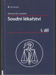 Soudní lékařství I. díl - náhled