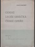 Odkaz Leoše Janáčka české opeře - náhled