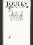 Toulky českou minulostí / 2. - Od časů Přemysla Otakara I. do nástupu Habsburků (1197 - 1526) - náhled