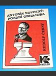 Antonín Novotný : Pozdní obhajoba - Hovory s mužem který nerad mluvil - náhled