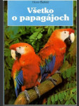 Všetko o papagájoch - náhled