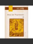 Svatý Jan Nepomucký II. - náhled