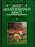 Svet deväťdesiatich minút 2. diel 1945-1976 - náhled