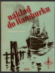 Náklad do Hamburku (malý formát) - náhled