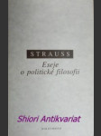 Eseje o politické filosofii - strauss leo - náhled