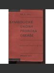 Symbolické úkony proroka Oseáše - náhled