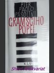Gramsciho popel - pasolini pier paolo - náhled