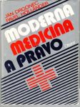 Moderná medicína a právo - náhled