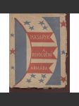 Masaryk a revoluční armáda [Masarykovy projevy k legiím a o legiích v zahraniční revoluci; legie] (obálka Josef Čapek) - náhled