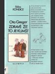 Zdravě žít, to je kumšt - náhled