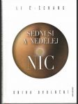 Sedni si a nedělej nic - náhled