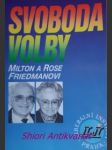 Svoboda volby - friedmanovi milton a rose - náhled
