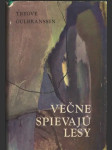 Večne spievajú lesy - náhled
