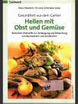 Heilen mit Obst und Gemüse - náhled