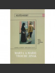 Marta a Marie trochu jinak - náhled