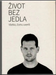 Život bez jedla - náhled