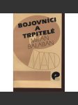 Bojovníci a trpitelé - náhled