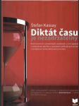 Diktát času je nezadržateľný (veľký formát) - náhled