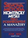 Silvova metoda kontroly mysli pro podnikatele a manažery - náhled