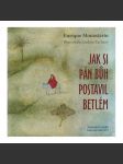 Jak si Pán Bůh postavil betlém - náhled