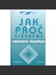 Jak a proč stárneme [kniha o stárnutí] - náhled