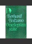 O nejlepším státě, neboli, Myšlenky kohosi, jenž lidstvo miloval (sociální filozofie, mj. O vládě, O svobodě, O majetku, O penězích, Obchod, O umění, Oděv, Cestování a turistika) - náhled