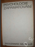 Psychologie zapamatování - náhled
