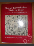 Abstract Expressionism: Work on Paper - náhled