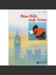 Pane Bůh, tady Anna - náhled
