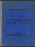 Od plovoucího kmene k moderní rychlolodi - náhled