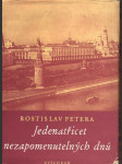 Jedenatřicet nezapomenutelných dnů petera rostislav - náhled