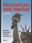 Chci mluvit jako rodilý Američan! - náhled