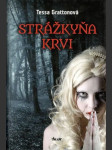 Strážkyňa krvi - náhled