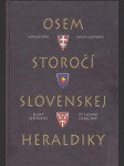 Osem storočí slovenskej heraldiky (s podpisom autora) - náhled