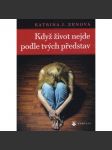 Když život nejde podle tvých představ - náhled