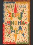 Země mnoha jmen čapek josef - náhled