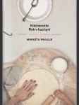 Kitchenette - Rok v kuchyni - náhled