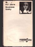 Směšné lásky kundera milan - náhled