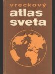 Vreckový atlas sveta (malý formát) - náhled