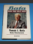 Baťa: Švec pro celý svět - náhled
