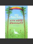 Milý Pane Bože, v co věřili dinosauři? David Heller - náhled